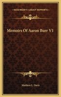 Memoirs Of Aaron Burr V1