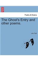 Ghost's Entry and Other Poems.