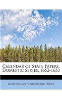 Calendar of State Papers, Domestic Series, 1652-1653