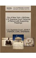 City of New York V. McEntee U.S. Supreme Court Transcript of Record with Supporting Pleadings