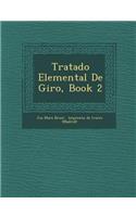 Tratado Elemental de Giro, Book 2