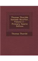 Thomas Thorilds Samlade Skrifter, Volume 2