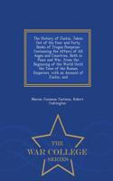 History of Justin, Taken Out of the Four and Forty Books of Trogus Pompeius