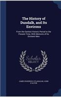 The History of Dundalk, and Its Environs