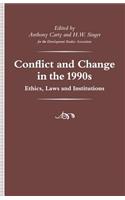 Conflict and Change in the 1990s