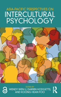 Asia-Pacific Perspectives on Intercultural Psychology