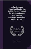 Preliminary Working Plan for the Public Forest Tract of the Mindoro Lumber and Logging Company, Bongabon, Mindoro, Page 1