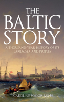 The Baltic Story