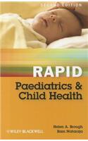 Rapid Paediatrics and Child Health
