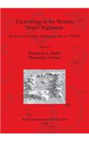 Excavations in the Western Negev Highlands: Results of the Negev Emergency Survey 1978-89