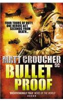Bullet Proof