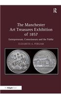 The Manchester Art Treasures Exhibition of 1857