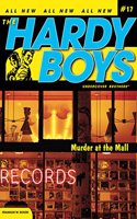 Murder at the Mall: Volume 17(Hardy Boys (All New) Undercover Brothers)