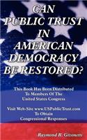 Can Public Trust in American Democracy Be Restored?