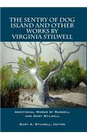 Sentry of Dog Island and Other Works by Virginia Stilwell