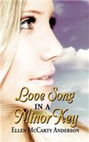 Love Song in a Minor Key: (English)