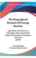 Biographical Remains Of George Beecher