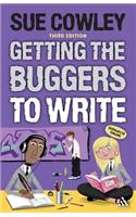 Getting the Buggers to Write: 3rd edition(Getting the Buggers)