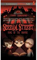 Scream Street: Fang of the Vampire (Book #1): Fang of the Vampire(Scream Street)