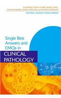 Single Best Answers and EMQs in Clinical Pathology