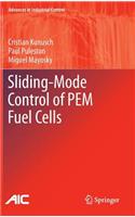 Sliding-Mode Control of Pem Fuel Cells