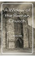 Widow of the Roman Church