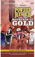 Powder River and the Mountain of Gold
