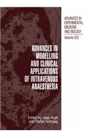Advances in Modelling and Clinical Application of Intravenous Anaesthesia