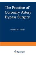 The Practice of Coronary Artery Bypass Surgery