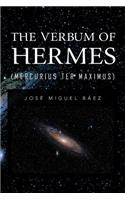 Verbum of Hermes (Mercurius Ter Maximus)