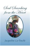 Soul Searching from the Heart