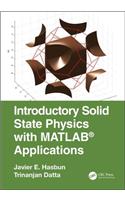 Introductory Solid State Physics with MATLAB Applications