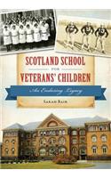 Scotland School for Veterans' Children