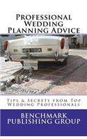 Professional Wedding Planning Advice