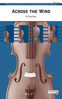 Across the Wind: Conductor Score & Parts(Highland/Etling String Orchestra)
