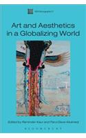 Arts and Aesthetics in a Globalizing World