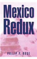 Mexico Redux
