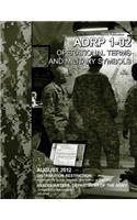 Army Doctrine Reference Publication ADRP 1-02 Operational Terms and Military Symbols August 2012