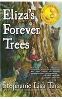Eliza's Forever Trees (Mom's Choice Awards Gold Medal Winner)