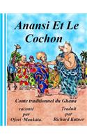 Anansi Et Le Cochon