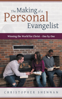 Making of a Personal Evangelist
