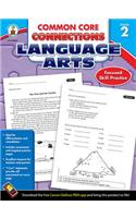 Common Core Connections Language Arts, Grade 2