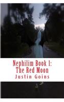 Nephilim Book 1: The Red Moon(Nephilim)