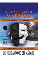 The Dark Face of Marxism
