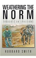 Weathering the Norm: Thoughts on Ephesians