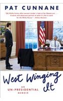 West Winging It