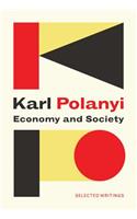 Economy and Society: Selected Writings