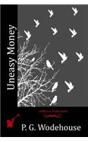 Uneasy Money