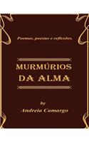 Murmurios da alma: Poemas e pensamentos(Portuguese)