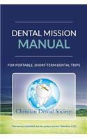 Dental Mission Manual